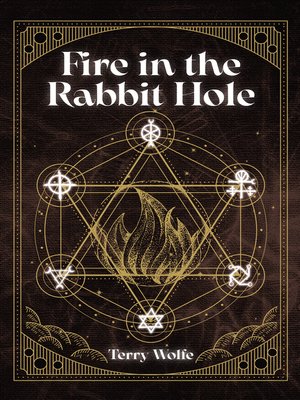 cover image of Fire in the Rabbit Hole